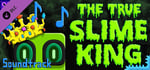 The True Slime King - Soundtrack banner image