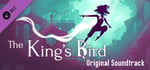 The King's Bird - Original Soundtrack banner image