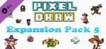 Pixel Draw - Expansion Pack 5 banner image