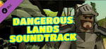 Dangerous Lands - Soundtrack banner image