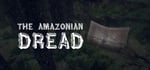 The Amazonian Dread steam charts