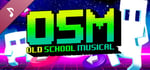 Old School Musical - Tales Of OSM OST banner image