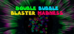 Double Bubble Blaster Madness VR steam charts