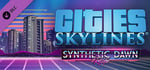 Cities: Skylines - Synthetic Dawn Radio banner image