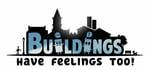 Buildings Have Feelings Too! steam charts