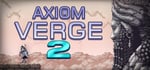 Axiom Verge 2 banner image