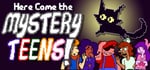 Here Come the Mystery Teens! steam charts