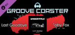 Groove Coaster - Last Goodbye banner image