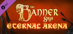 The Banner Saga 3 - Eternal Arena banner image