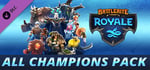 Battlerite Royale - All Champions Pack banner image