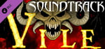 Vile - Soundtrack banner image