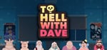To Hell With Dave steam charts
