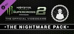Monster Energy Supercross 2 - The Nightmare Pack banner image