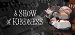 A Show of Kindness steam charts