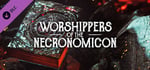 The Sinking City - Worshippers of the Necronomicon banner image