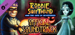 Robbie Swifthand and the Orb of Mysteries - OST banner image