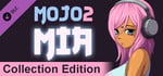 Mojo 2: Mia - Collection Edition banner image