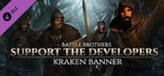 Battle Brothers - Support the Developers & Kraken Banner banner image