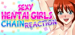 Chain Reaction : Sexy Hentai Girls steam charts
