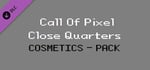 Call Of Pixel: Close Quarters - Cosmetics Pack banner image