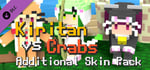 Kiritan VS Kanitan Additional Skin Pack banner image