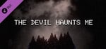THE DEVIL HAUNTS ME - Full OST banner image