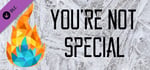 You're Not Special - Soundtrack banner image