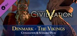 Civilization V - Civ and Scenario Pack: Denmark (The Vikings) banner image
