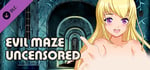 Evil Maze Uncensored banner image