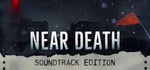 Near Death Soundtrack Edition banner image