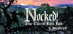 Nocked! Game & Soundtrack banner image