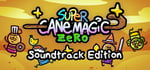 Super Cane Magic ZERO: Soundtrack Edition banner image