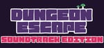 Dungeon Escape + Soundtrack banner image