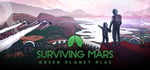 Surviving Mars: Green Planet Plus banner image