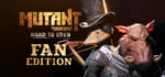 Mutant Year Zero: Road to Eden - Fan Edition banner image
