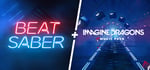 Beat Saber - Game + Imagine Dragons Music Pack banner image