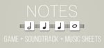 NOTES (Game + Soundtrack + Music Sheets) banner image
