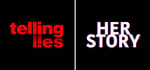 Telling Lies & Her Story Bundle banner image