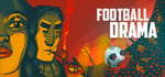 Football Drama - Deluxe Edition banner image