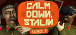 Calm Down, Stalin + Calm Down, Stalin - VR banner image