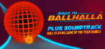 Road To Ballhalla - Roll Playing Game of the Year Edition banner image