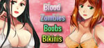 Boobs vs Blood vs Zombies vs Bikinis banner image