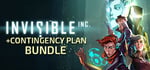 Invisible, Inc. + Contingency Plan Bundle banner image