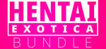 HENTAI EXOTICA BUNDLE banner image