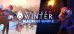 Project Winter: Blackout Bundle banner image