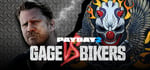 PAYDAY 2: Gage vs Bikers Bundle banner image