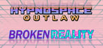 Broken Reality Hypnospace Outlaw banner image