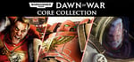 Warhammer® 40,000: Dawn of War - Core Collection banner image