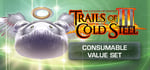 The Legend of Heroes: Trails of Cold Steel III - Consumable Value Set banner image