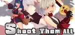 Shoot Them All banner image